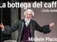 Il mondo a teatro: “La bottega del caffè” di Goldoni a Cassano Magnago
