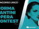 Al via la seconda edizione del “Norma Fantini Opera Contest” Al via la seconda edizione del “Norma Fantini Opera Contest”