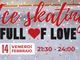 Serata romantica per San Valentino all'Acinque Ice Arena