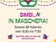 Castiglione prepara il Carnevale con “Bimbi... in maschera”