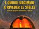 E quindi uscimmo a riveder le stelle: una serata astronomica e sociale il 1° aprile all’Insubria per la Geonight 2022