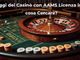 Vantaggi dei casinò con AAMS licenza in Italia: cosa cercare?