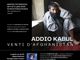 A Palazzo Estense, &quot;Addio Kabul - Venti d’Afghanistan”