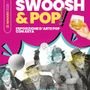 Swoosh&amp;Pop: quando le immagini Pop Art incontrano il green