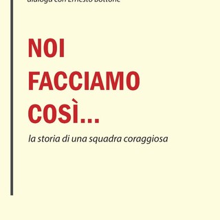 &quot;Noi facciamo così&quot;, il nuovo libro del giornalista economico Luciano Landoni