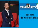 Questa sera, alle 21, un “Time Out” da non perdere: in onda la voce dei tifosi Questa sera, alle 21, un “Time Out” da non perdere: in onda la voce dei tifosi