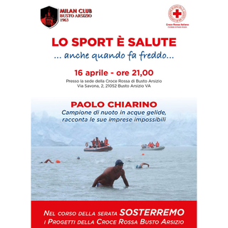 Il Milan Club Busto Arsizio incontra Paolo Chiarino: sport estremo e solidarietà alla Croce Rossa
