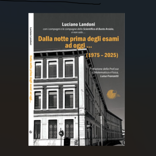 &quot;Dalla notte prima degli esami ad oggi … (1975-2025)&quot;: il nuovo libro di Luciano Landoni