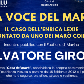 La voce del marò: a Busto l’incontro pubblico con Salvatore Girone