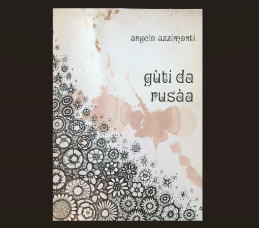 Una raccolta di poesie in dialetto bustocco di Angelo Azzimonti