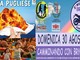 GLI APPUNTAMENTI. Ultimo weekend di agosto tra sapori pugliesi, musica, camminate e calcio GLI APPUNTAMENTI. Ultimo weekend di agosto tra sapori pugliesi, musica, camminate e calcio