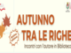 “Autunno tra le righe”, sette incontri con gli autori da settembre a ottobre