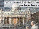 Le parrocchie di Busto si uniscono in basilica per Papa Francesco