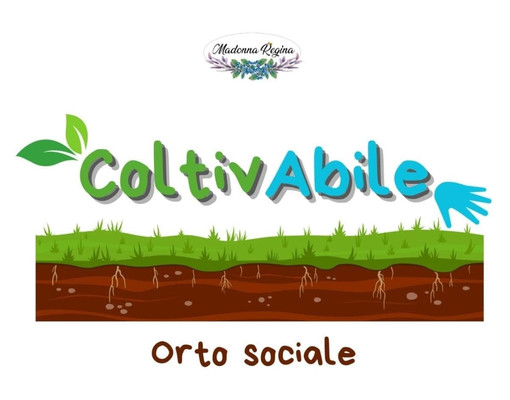“ColtivAbile”, dove la terra accoglie tutti: un orto inclusivo per seminare autonomia e dignità
