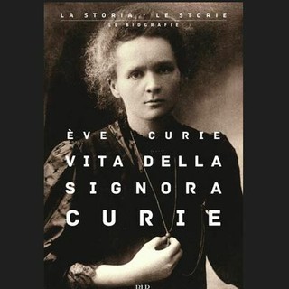 Luciana Ruffinelli racconta Madame Curie: la scienziata che illuminò il mondo