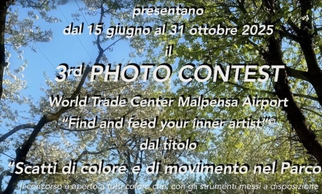 Trova e nutri il tuo artista interiore con il &quot;Photo contest - world trade center Malpensa airport&quot;