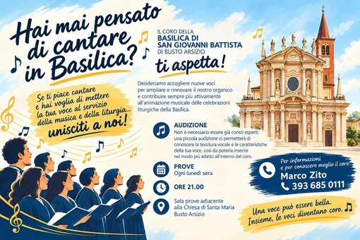 «Una sola voce è bella, tante diventano armonia. Venite a cantare in basilica con noi» «Una sola voce è bella, tante diventano armonia. Venite a cantare in basilica con noi»