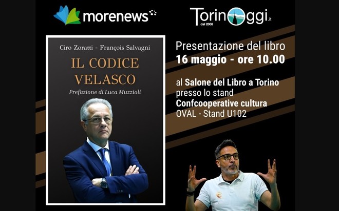 Il “Codice Velasco” arriva al Salone del Libro di Torino: appuntamento il 16 maggio con François Salvagni e Ciro Zoratti