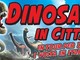Occhio ai “Dinosauri in città”. Per la prima volta a Varese