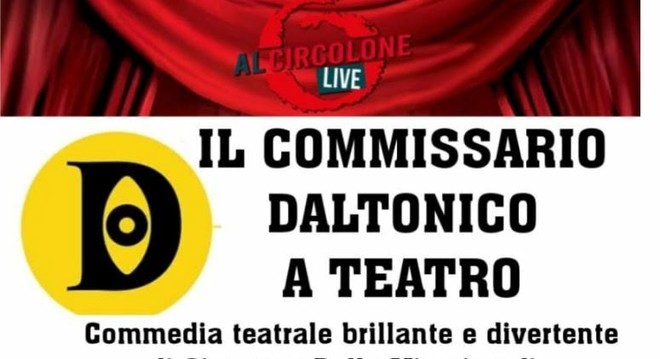 Il commissario daltonico a teatro: quando l’arresto va in scena