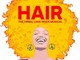 In scena al Teatro Carcano “Hair The tribal love-rock musical”
