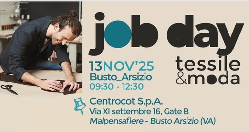 Job Day a Malpensafiere: colloqui, aziende e workshop per chi cerca lavoro nei settori tessile, abbigliamento e moda Job Day a Malpensafiere: colloqui, aziende e workshop per chi cerca lavoro nei settori tessile, abbigliamento e moda