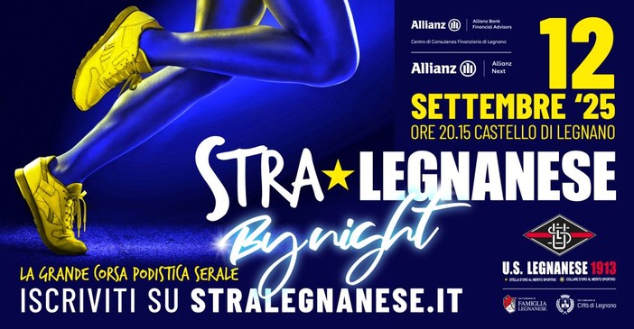 StraLegnanese by Night 2025: sport, luci e festa nel cuore di Legnano