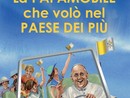 Nel cielo del “Paese dei Più”, vola ancora la papamobile di Francesco