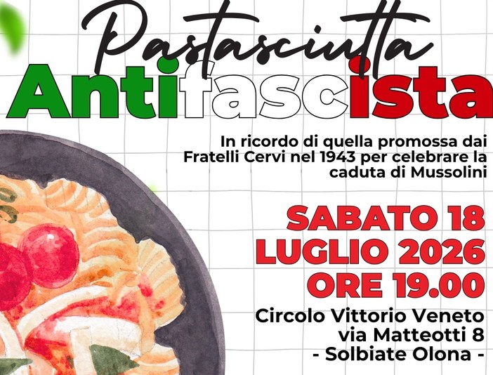 La pastasciutta antifascista è servita in Valle Olona