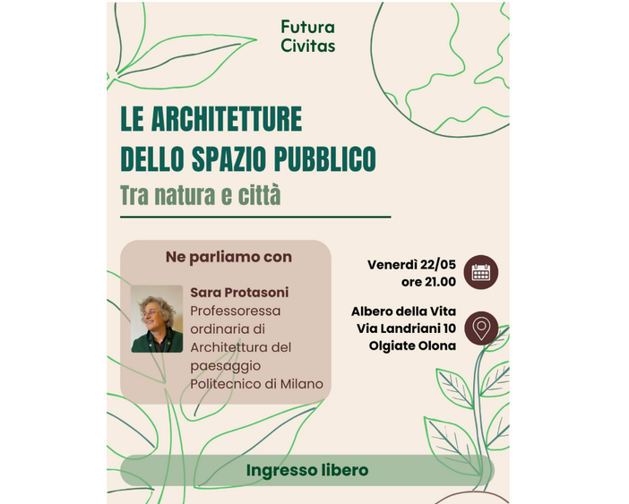 “Le architetture dello spazio pubblico tra natura e città”. Futura Civitas incontra Sara Protasoni