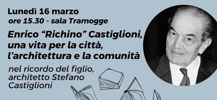 Richino Castiglioni raccontato dal figlio Stefano