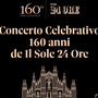 I 160 anni de “Il Sole 24 Ore”: il concerto celebrativo I 160 anni de “Il Sole 24 Ore”: il concerto celebrativo