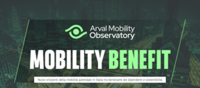 Arval Mobility Observatory, 'sostenibilità e benessere dipendenti in piani strategici aziende' Arval Mobility Observatory, 'sostenibilità e benessere dipendenti in piani strategici aziende'