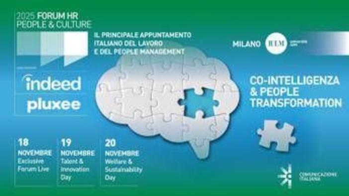 Lavoro, Forum Hr-People &amp; culture 2025: oltre 3.000 partecipanti e 380 speaker