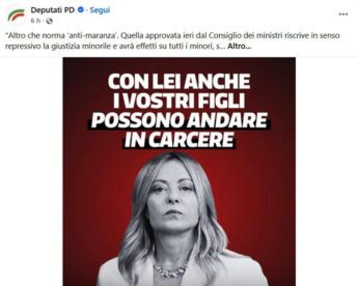 "Con Meloni i vostri figli possono andare in carcere": lo slogan choc del Pd sulla giustizia. La premier: "Italia più sicura per chi non commette reati"